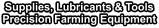 Supplies, Lubricants & Tools Precision Farming Equipment
