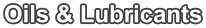Oils & Lubricants